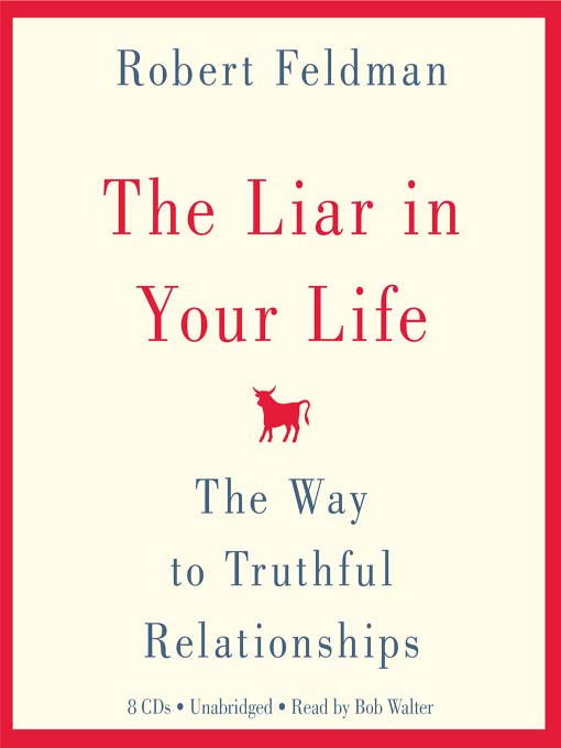 Title details for The Liar in Your Life by Robert Feldman - Wait list